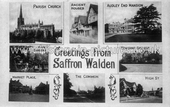 Greetings from Saffron Walden, Essex. c.1907